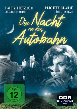 Die Nacht an der Autobahn's poster