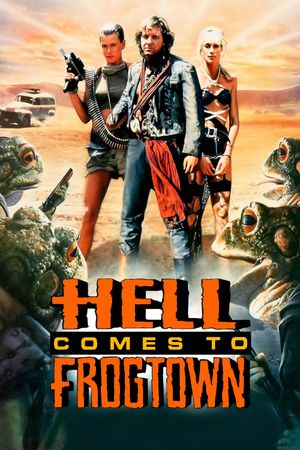 Hell Comes to Frogtown's poster