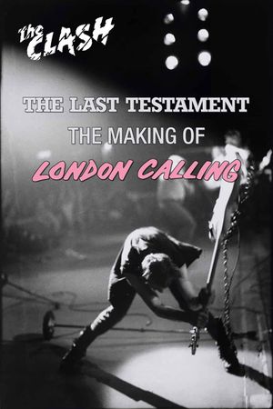 The Clash: The Last Testament - The Making of London Calling's poster