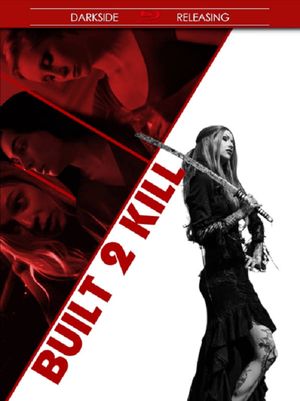 Built 2 Kill's poster image