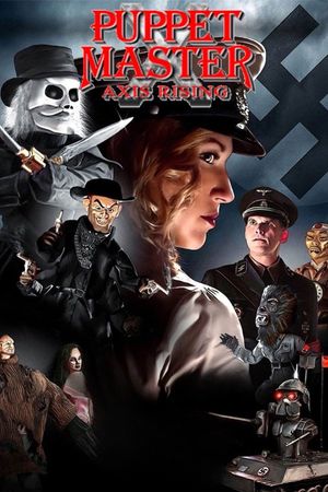 Puppet Master X: Axis Rising's poster