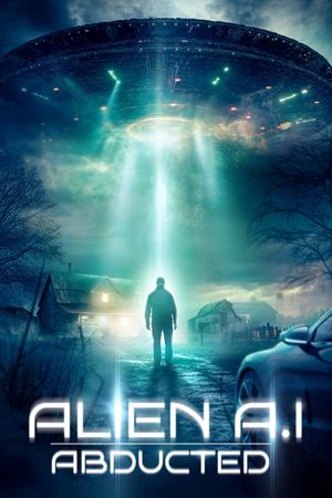 Alien AI: Abducted's poster