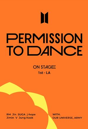 BTS: Permission to Dance on Stage - LA Day 1's poster image