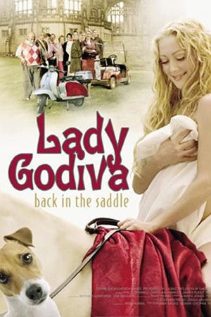 Lady Godiva: Back in the Saddle's poster
