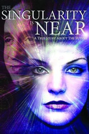 The Singularity Is Near's poster