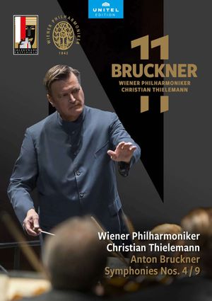 Anton Bruckner: Symphonies Nos. 4 and 9's poster