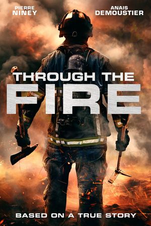 Through the Fire's poster
