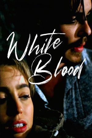 White Blood's poster