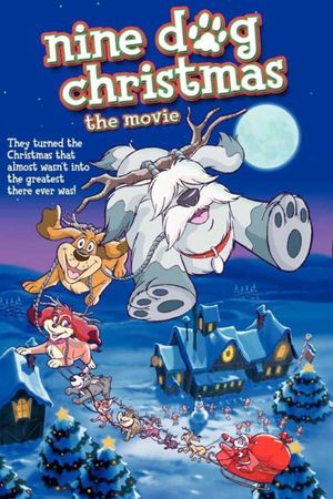 Nine Dog Christmas's poster