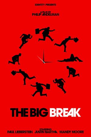 The Big Break's poster