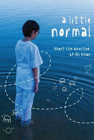 A Little Normal's poster