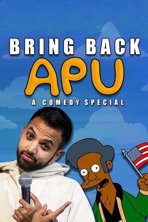 Akaash Singh: Bring Back Apu's poster