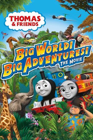 Thomas & Friends: Big World! Big Adventures!'s poster