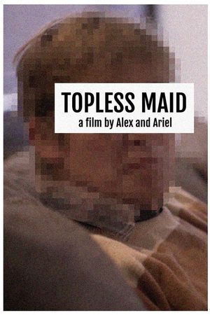 Topless Maid's poster