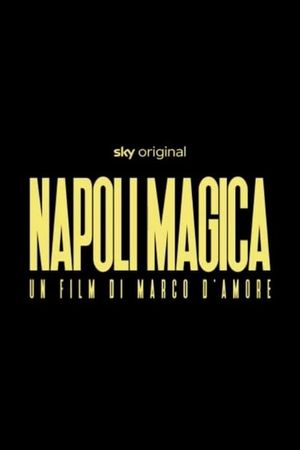 Napoli magica's poster
