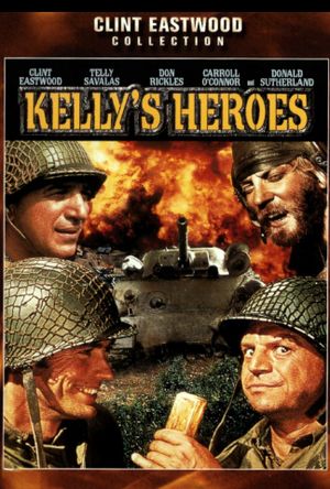 Kelly's Heroes's poster