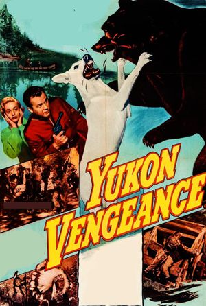 Yukon Vengeance's poster
