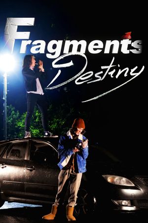 Fragments Destiny's poster