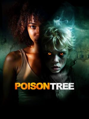 Poison Tree's poster