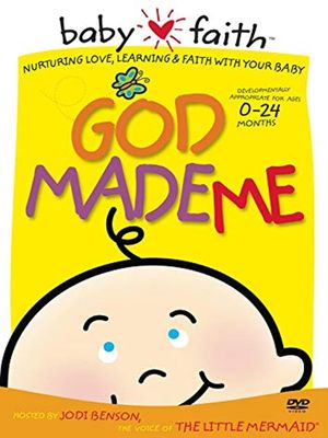 Baby Faith: God Made Me's poster