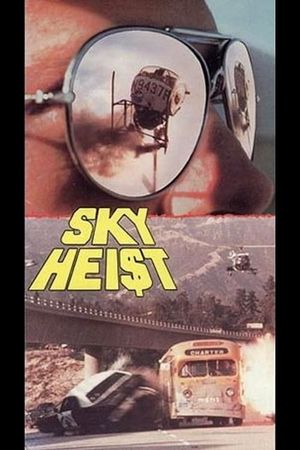 Sky Heist's poster