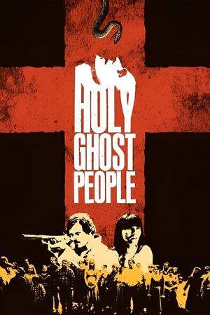 Holy Ghost People's poster