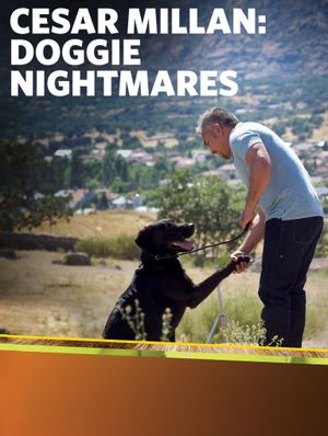 Cesar Millan: Doggie Nightmares's poster