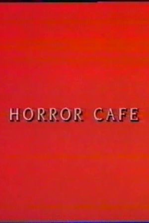 Horror Cafe's poster