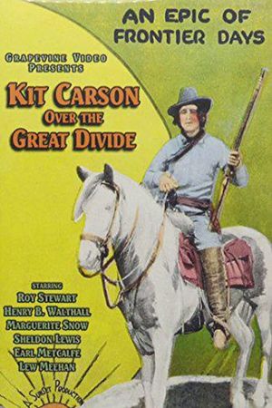 Kit Carson Over the Great Divide's poster