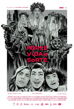 Morte, Vida e Sorte's poster image