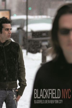 Blackfield - Live in New York City's poster