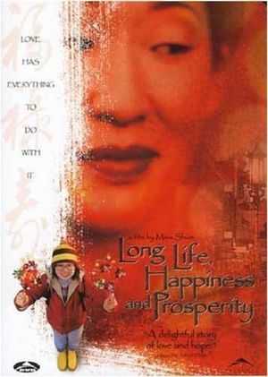 Long Life, Happiness & Prosperity's poster