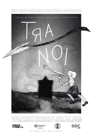 Tra noi's poster