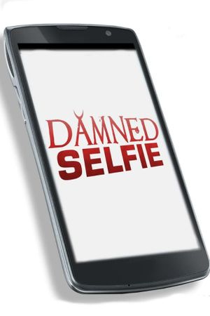 Damned Selfie's poster