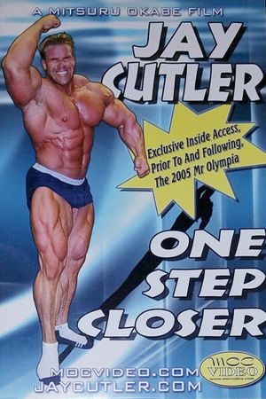 Jay Cutler: One Step Closer's poster