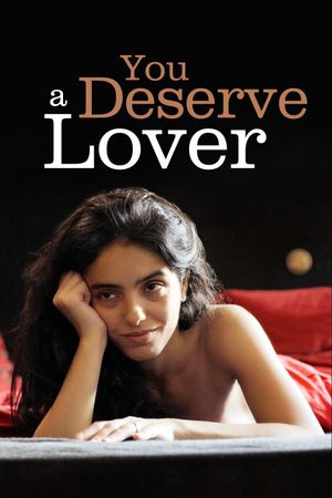 You Deserve a Lover's poster image