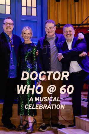 Doctor Who at 60: A Musical Celebration's poster