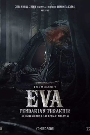 Eva: Pendakian Terakhir's poster
