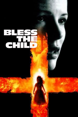 Bless the Child's poster