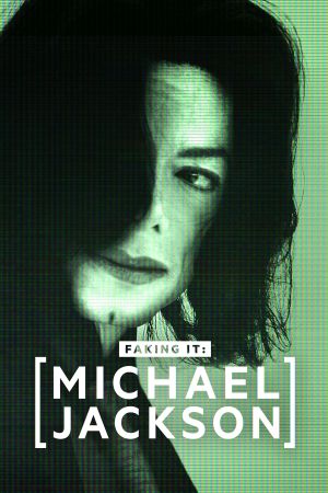 Michael Jackson - Faking It Special's poster image