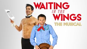 Waiting in the Wings: The Musical's poster