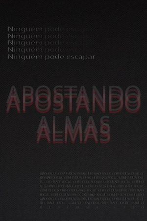 Apostando Almas's poster