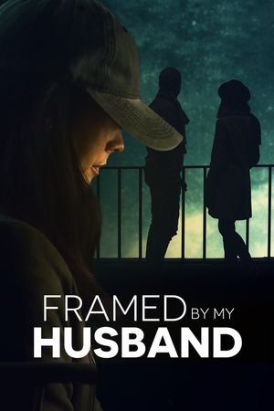 Framed by My Husband's poster