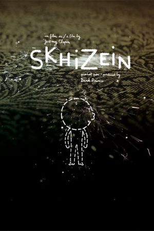 Skhizein's poster
