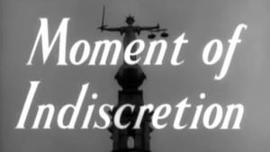 Moment of Indiscretion's poster