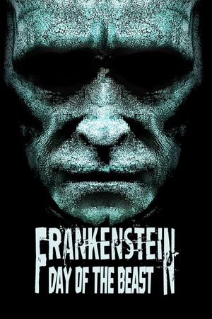 Frankenstein: Day of the Beast's poster