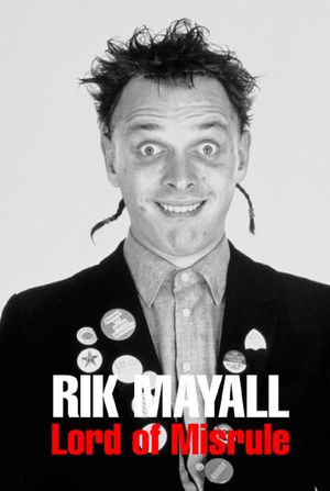 Rik Mayall: Lord of Misrule's poster