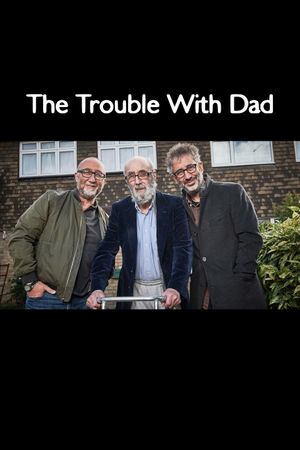The Trouble with Dad's poster