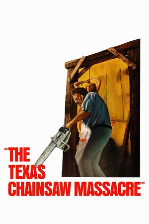 The Texas Chain Saw Massacre's poster