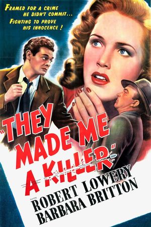 They Made Me a Killer's poster